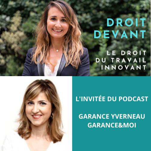 L'invitée du podcast Garance Yverneau Garance&moi